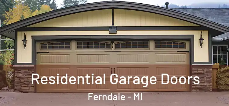  Residential Garage Doors Ferndale - MI